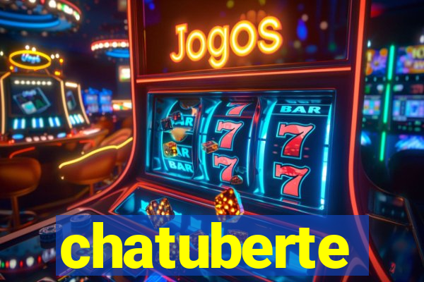 chatuberte