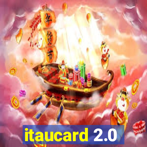 itaucard 2.0