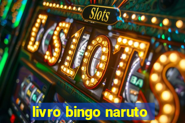 livro bingo naruto