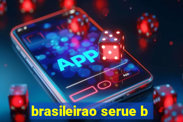 brasileirao serue b