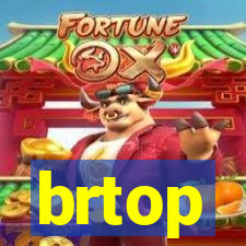 brtop