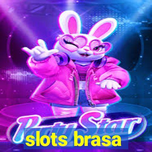 slots brasa