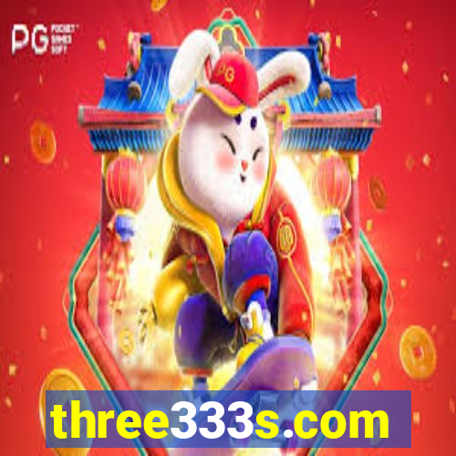 three333s.com