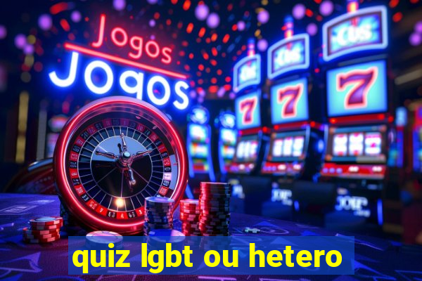 quiz lgbt ou hetero