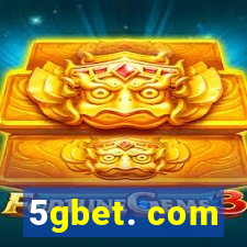 5gbet. com