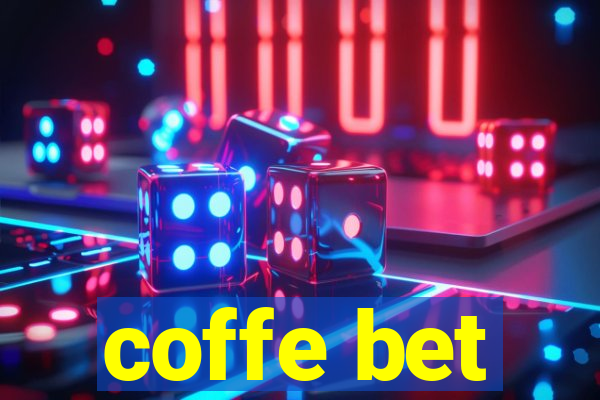 coffe bet