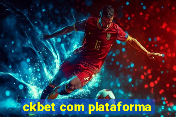 ckbet com plataforma