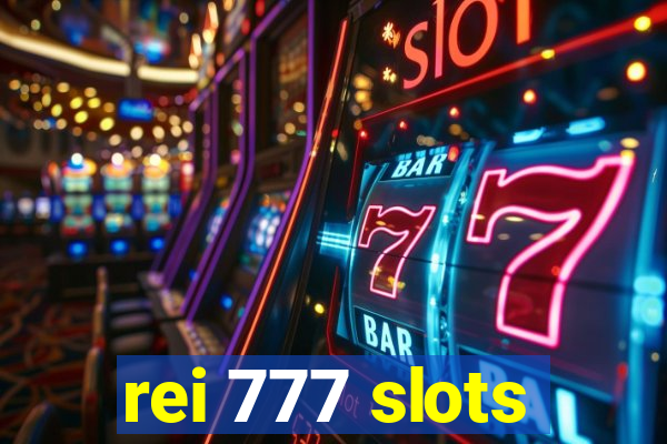 rei 777 slots