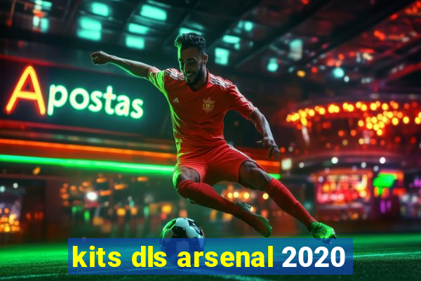 kits dls arsenal 2020