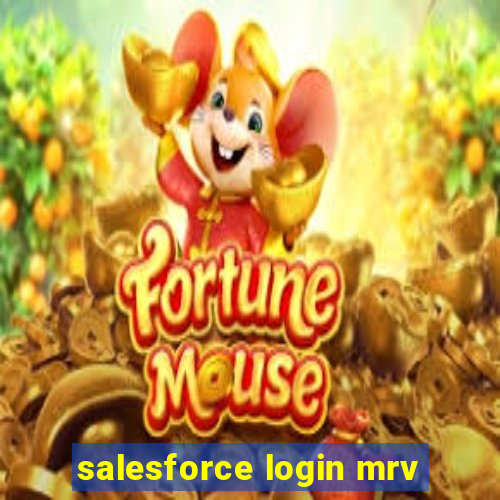 salesforce login mrv