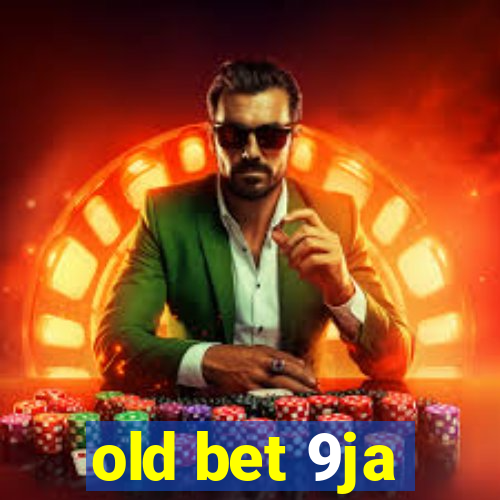 old bet 9ja