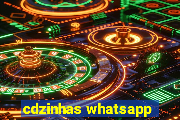 cdzinhas whatsapp