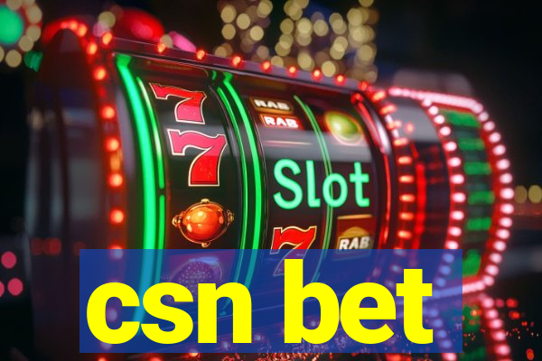 csn bet