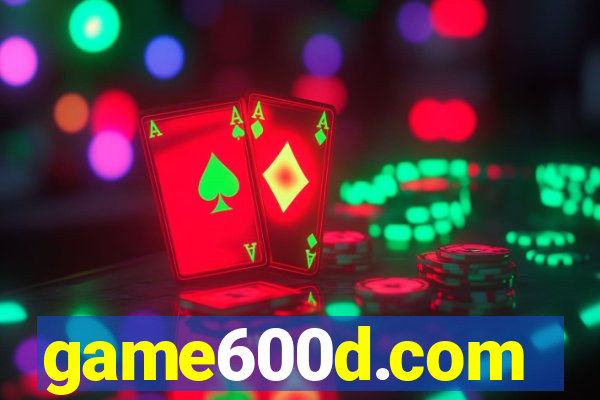 game600d.com