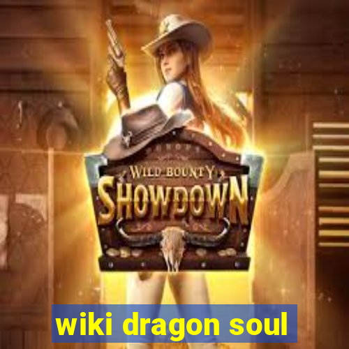 wiki dragon soul