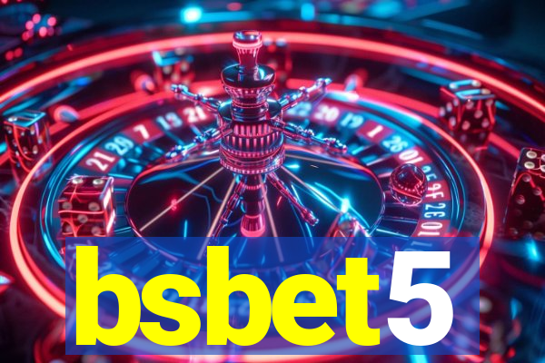 bsbet5