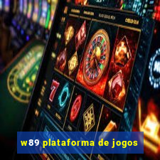 w89 plataforma de jogos