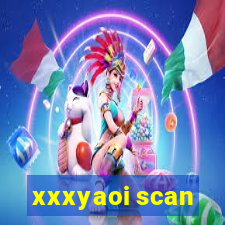 xxxyaoi scan