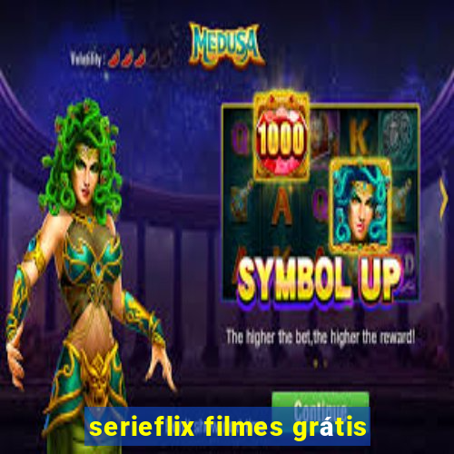 serieflix filmes grátis