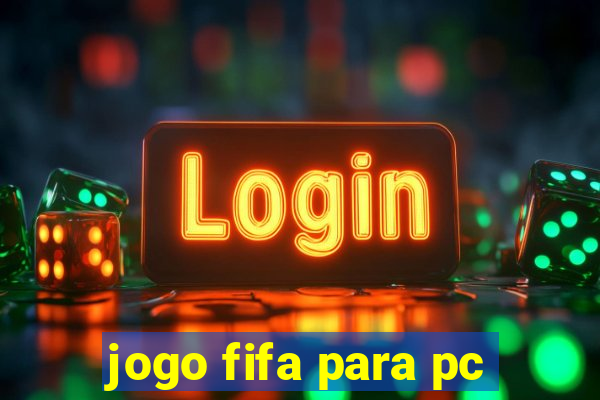 jogo fifa para pc