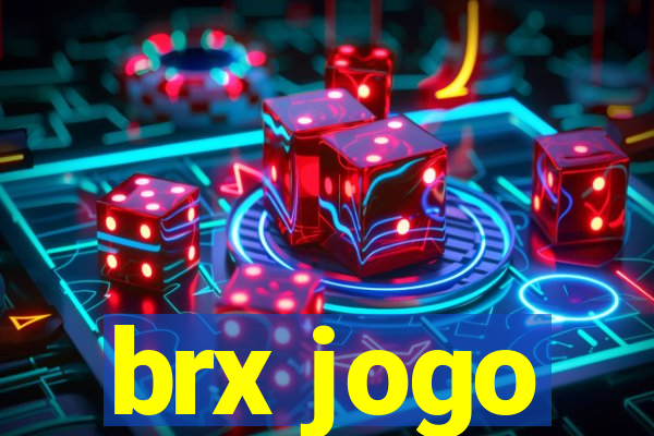 brx jogo