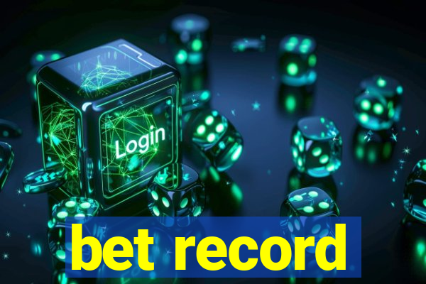 bet record