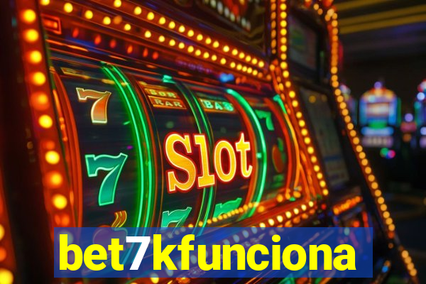 bet7kfunciona