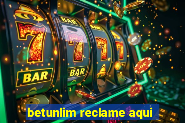 betunlim reclame aqui