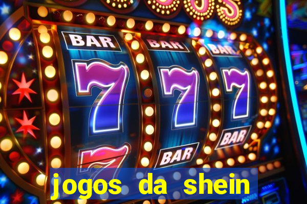 jogos da shein para ganhar pontos