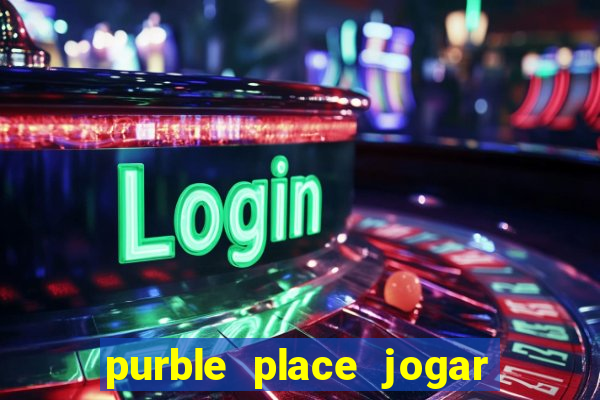 purble place jogar no click jogos