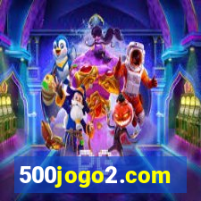 500jogo2.com