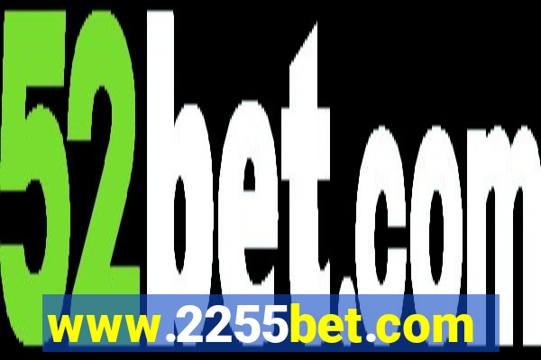 www.2255bet.com