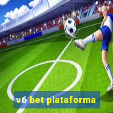 v6 bet plataforma