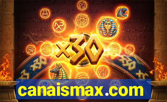 canaismax.com