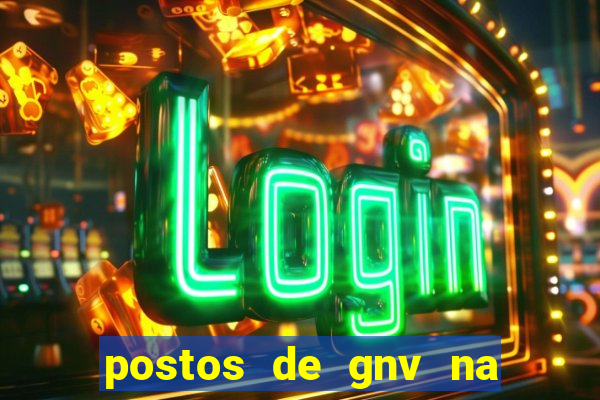 postos de gnv na br 101 bahia