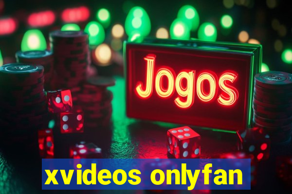 xvideos onlyfan