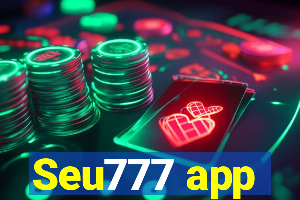 Seu777 app