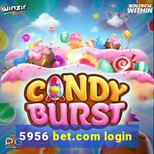 5956 bet.com login