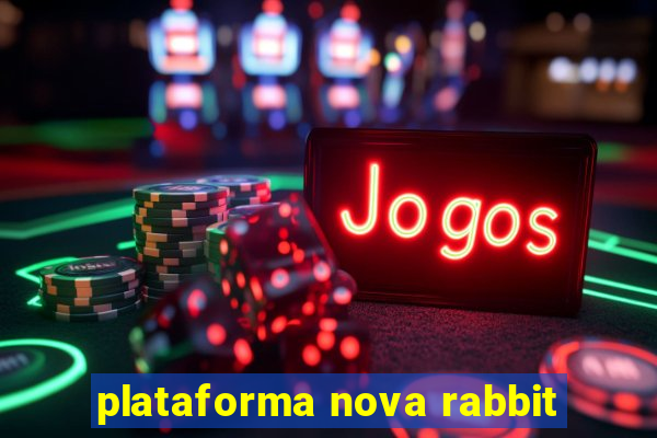 plataforma nova rabbit