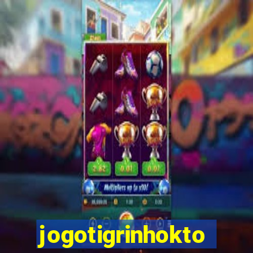 jogotigrinhokto