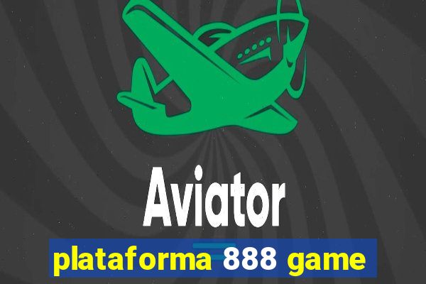 plataforma 888 game