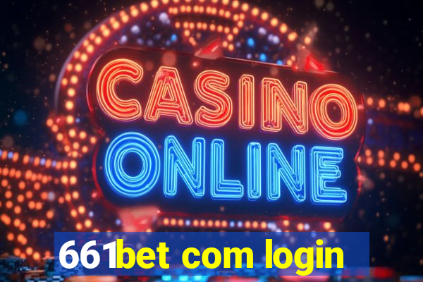 661bet com login