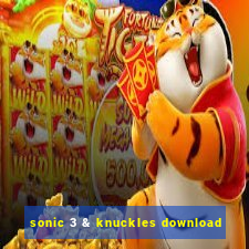 sonic 3 & knuckles download