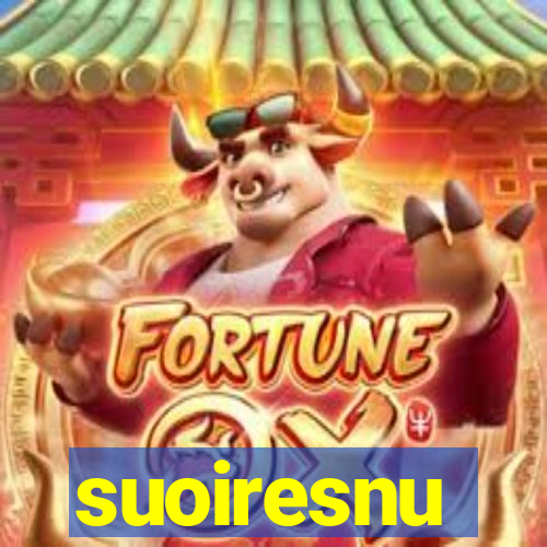 suoiresnu