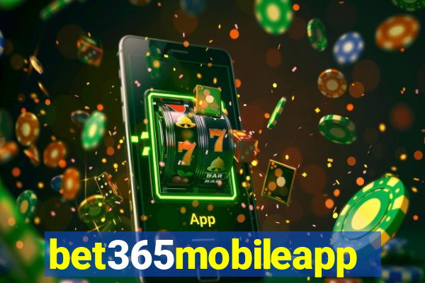 bet365mobileapp