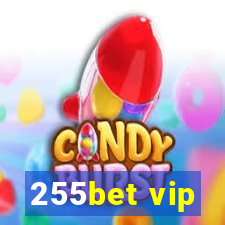 255bet vip