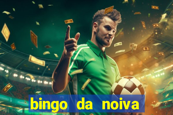 bingo da noiva para imprimir