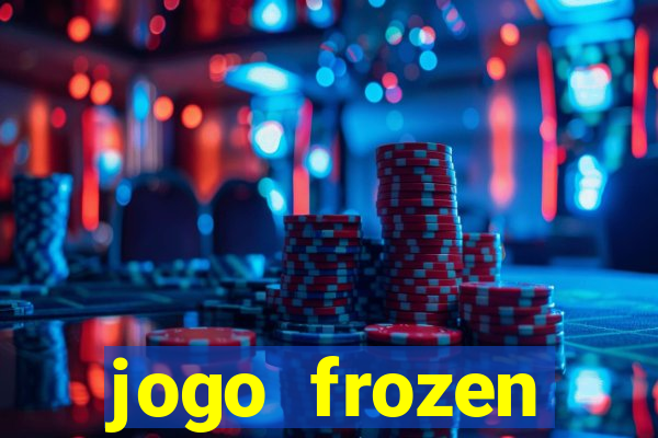 jogo frozen problema em dobro