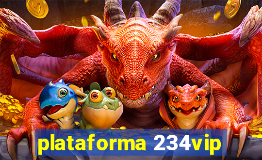 plataforma 234vip