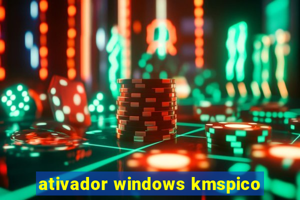 ativador windows kmspico